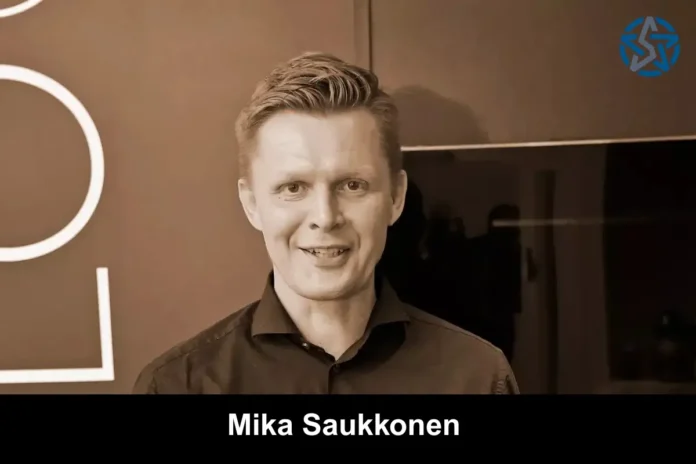 Mika Saukkonen Mika Saukkonen